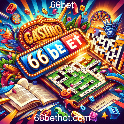 Explorando a Categoria 'Sobre' do 66bet: Diversão e Aprendizado em Jogos de Palavras